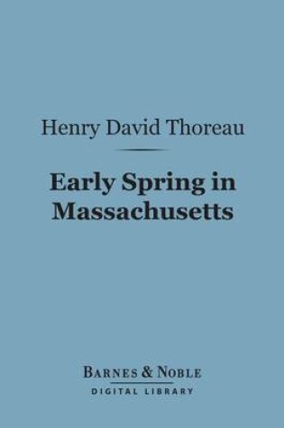 Cover of Early Spring in Massachusetts (Barnes & Noble Digital Library)