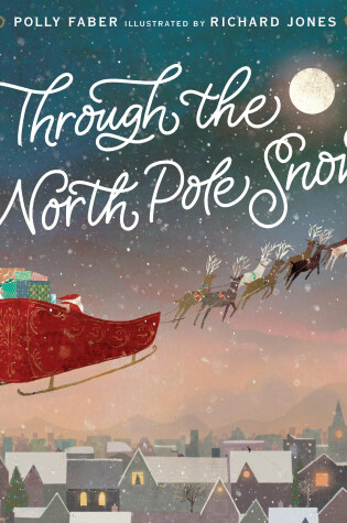 Cover of Through the North Pole Snow