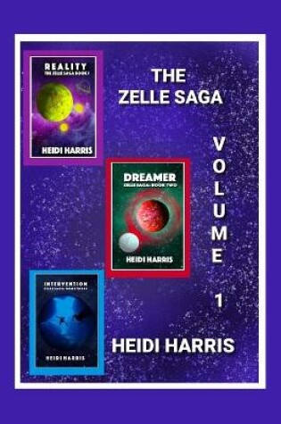 Cover of The Zelle Saga Volume 1