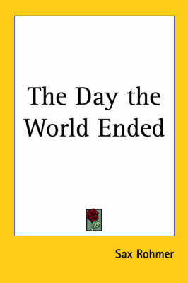 Book cover for The Day the World Ended