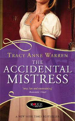 Book cover for The Accidental Mistress: A Rouge Regency Romance