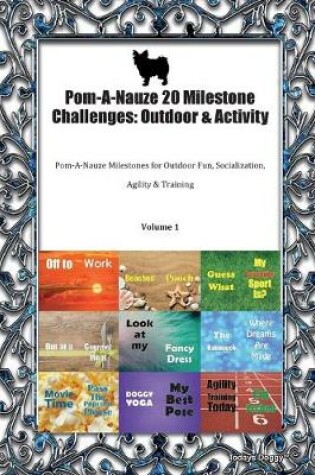 Cover of Pom-A-Nauze 20 Milestone Challenges