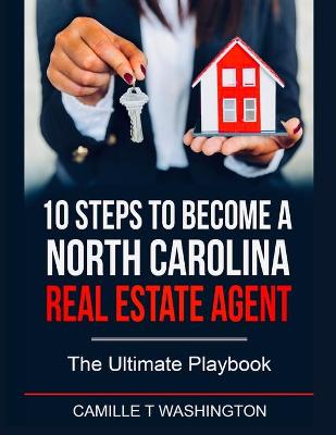 Book cover for 10 Steps to Become a North Carolina Real Estate Agent