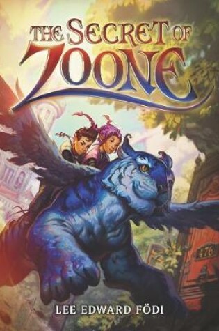 Cover of The Secret of Zoone