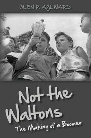 Cover of Not the Waltons