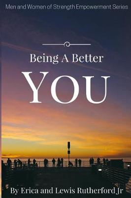 Cover of Being A Better You