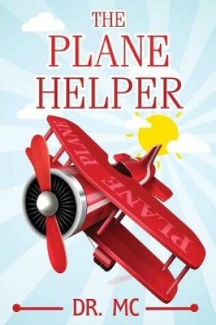 Cover of The Plane Helper