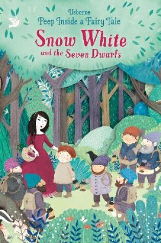 Cover of Peep Inside a Fairy Tale Snow White and the Seven Dwarfs