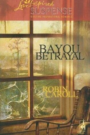 Cover of Bayou Betrayal