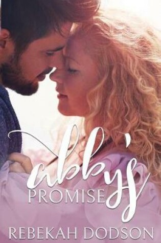 Cover of Abby's Promise