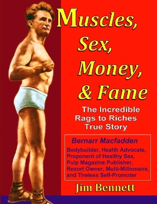 Book cover for Muscles, Sex, Money, & Fame