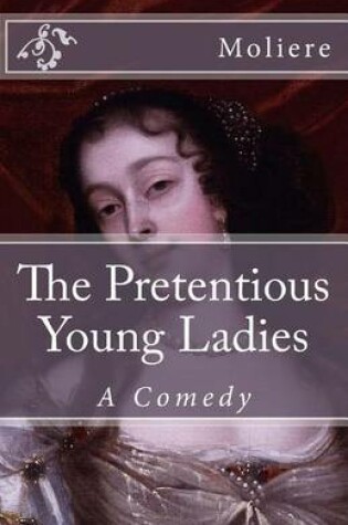 Cover of The Pretentious Young Ladies