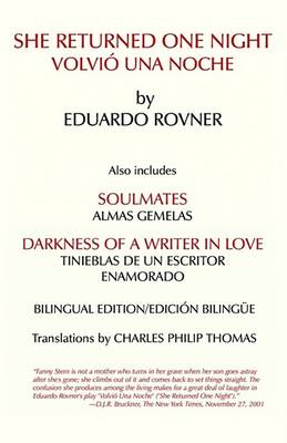 Book cover for She Returned One Night and Other Plays by Eduardo Rovner