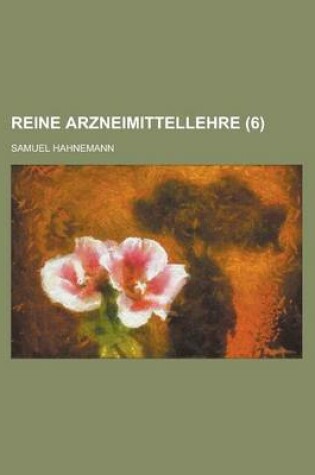 Cover of Reine Arzneimittellehre (6 )