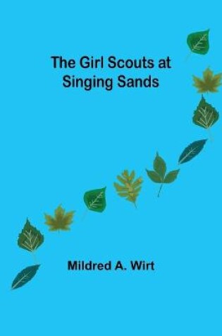 Cover of The Girl Scouts at Singing Sands