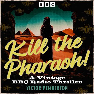 Book cover for Kill the Pharaoh!