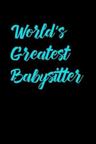 Cover of World's Greatest Babysitter