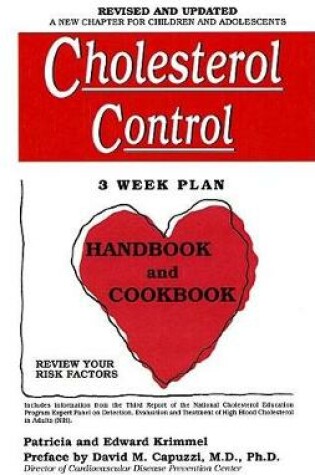 Cover of Cholesterol Control 3-Week Plan Handbook and Cookbook