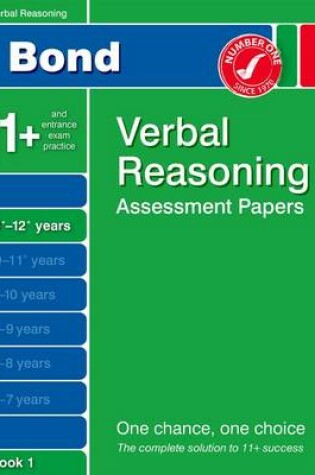 Cover of Bond Verbal Reasoning Assessment Papers 11+-12+ Years Book 1