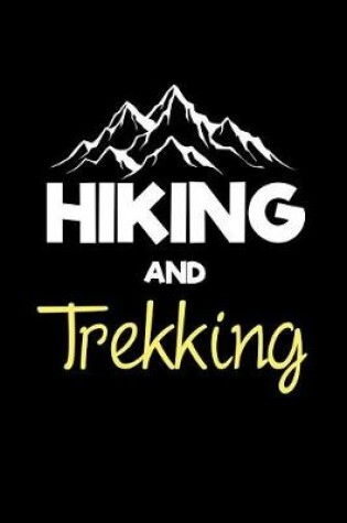 Cover of Hiking and Trekking