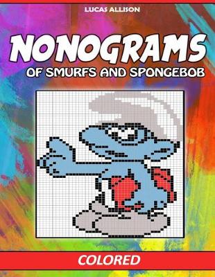 Book cover for Nonograms of Smurfs and SpongeBob