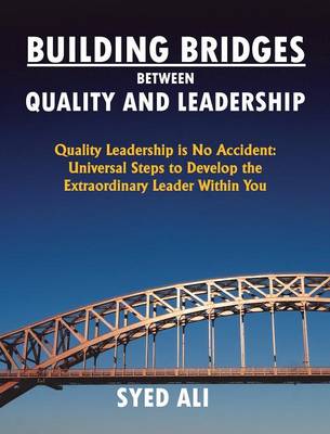 Book cover for Building Bridges Between Quality and Leadership