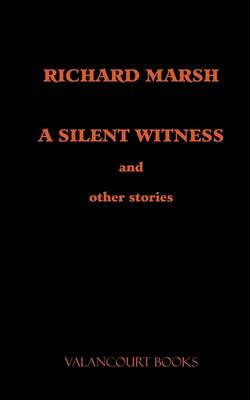 Book cover for A Silent Witness and Other Stories