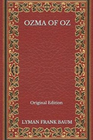 Cover of Ozma Of Oz - Original Edition