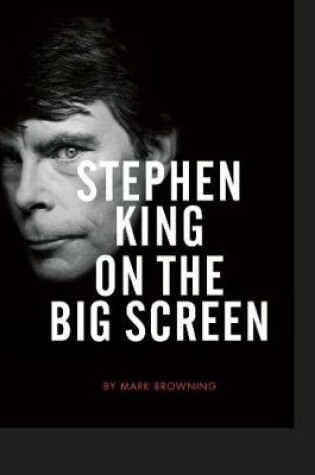 Cover of Stephen King on the Big Screen