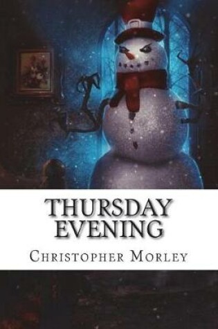 Cover of Thursday Evening