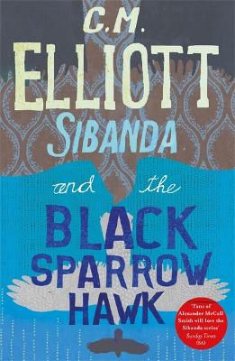 Cover of Sibanda and the Black Sparrow Hawk