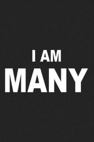 Cover of I Am Many