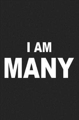 Book cover for I Am Many