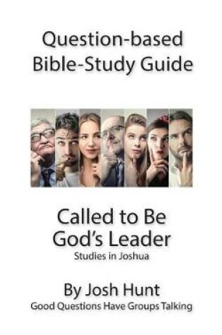 Cover of Question-Based Bible Study Guide -- Called to Be God's Leader
