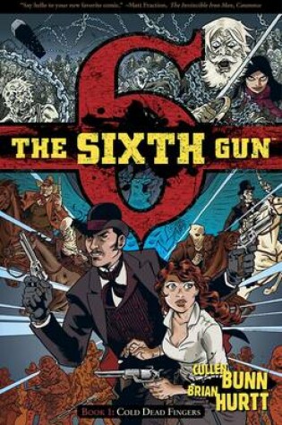 Cover of The Sixth Gun Volume 1