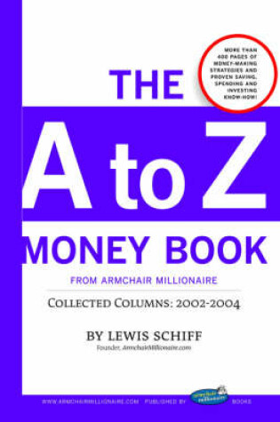 Cover of The to Z Money Book from Armchair Millionaire