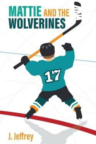 Cover of Mattie and the Wolverines