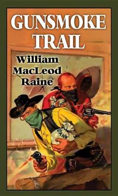 Book cover for Gunsmoke Trail