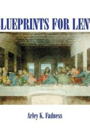 Cover of Blueprints for Lent