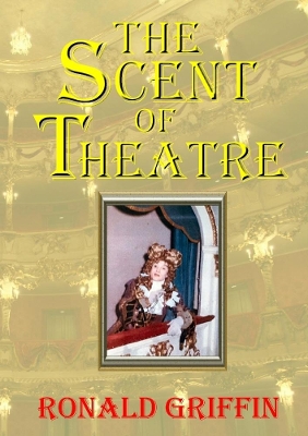 Book cover for Scent of Theatre