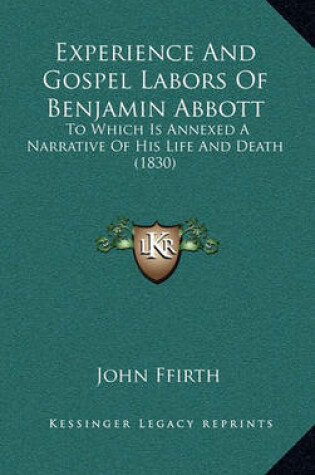 Cover of Experience and Gospel Labors of Benjamin Abbott