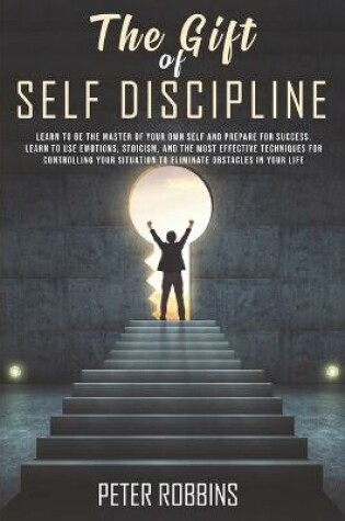 Cover of The Gift of Self Discipline