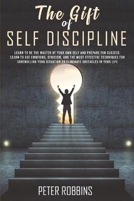 Book cover for The Gift of Self Discipline