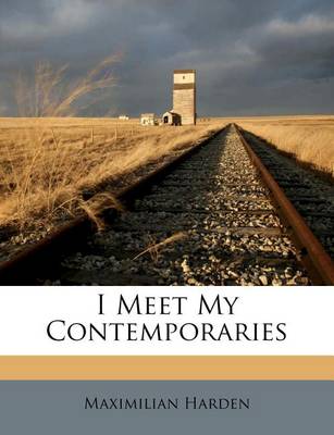 Book cover for I Meet My Contemporaries