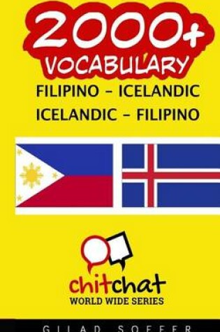 Cover of 2000+ Filipino - Icelandic Icelandic - Filipino Vocabulary