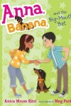 Book cover for Anna, Banana, and the Big-Mouth Bet