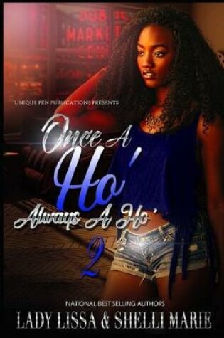Cover of Once a Ho' Always a Ho' 2