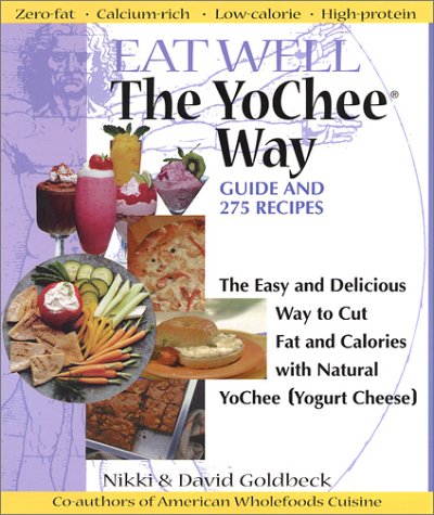 Book cover for Eat Well the YoChee Way