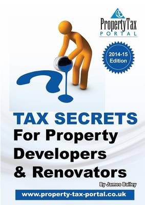 Book cover for Tax Secrets for Property Developers and Renovators