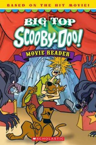Cover of Big-Top Scooby Movie Reader